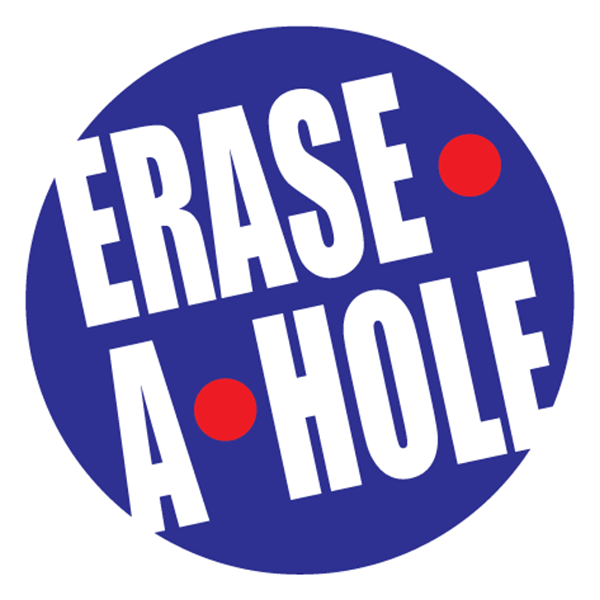 Erase-A-Hole